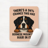 Bernese Berghond Haar Overal Grappig  Muismat (Met muis)