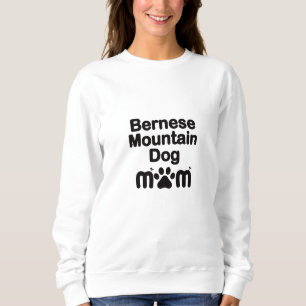 Bernese Dog mama, Bernese mama, Berner Dog mama Trui