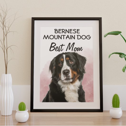 Bernese Mountain Dog Best mama Poster