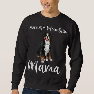Bernese Mountain Dog mama Funny Dog Mama Bernese M Trui