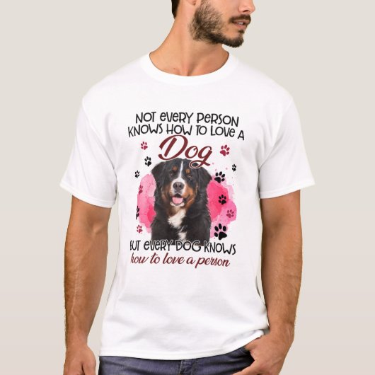Bernese Mountain Dog niet iedereen weet hoe T-shirt (Voorkant)