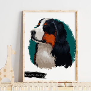 Bernese Mountain Dog Portrait   Pet Portret Poster