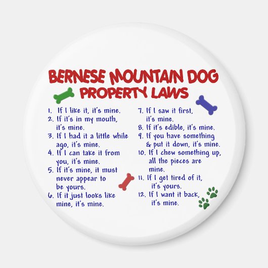 BERNESE MOUNTAIN DOG Property Laws 2 Magneet (Voorkant)