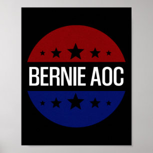 Bernie Aoc 2028 Bernie Sanders Alexandria Cortez P Poster