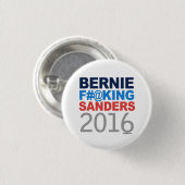 Bernie Effing Sanders 2016 Ronde Button 3,2 Cm (Voorkant /achterkant)