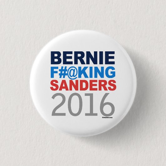 Bernie Effing Sanders 2016 Ronde Button 3,2 Cm (Voorkant)