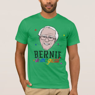 Bernie is Magisch en Homoseksueel - LGBT - T-shirt