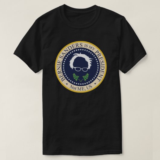 Bernie is mijn President T-shirt (Design voorkant)