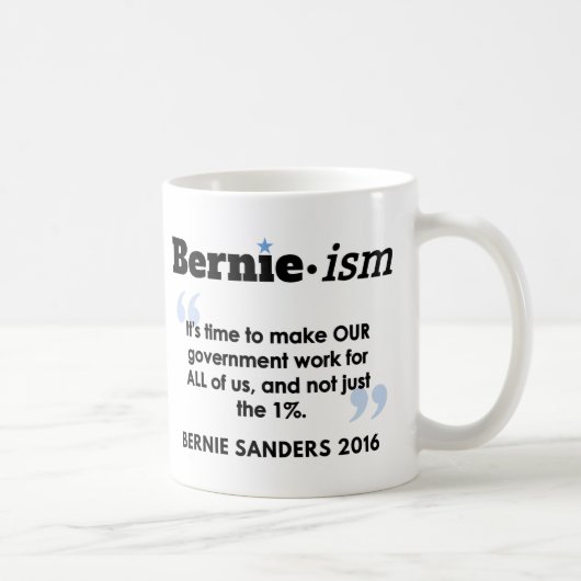 Bernie.ism Government for All Koffiemok (Rechts)