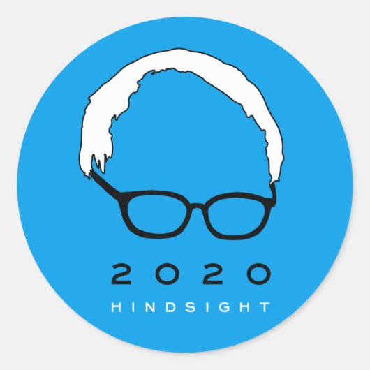 Bernie Sanders 2020 Hindsight Ronde Sticker (Voorkant)
