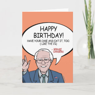 Bernie Sanders Birthday - Heb je taart Kaart