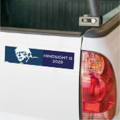 Bernie Sanders "HINDSIGHT IS 20/20 bumpersticker (Op Truck)