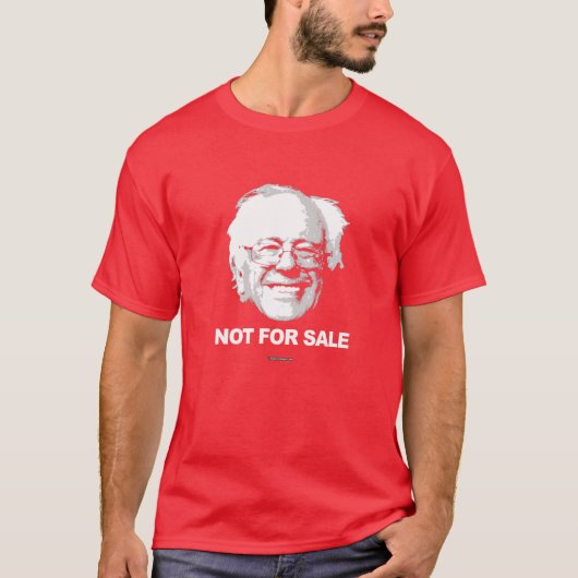 Bernie Sanders is niet te koop T-shirt (Voorkant)