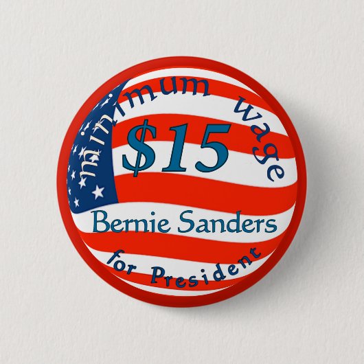 Bernie Sanders, minimumloon $15 op vlag Ronde Button 5,7 Cm (Voorkant)