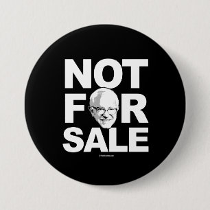 Bernie Sanders niet voor verkoop - politieke humor Ronde Button 7,6 Cm