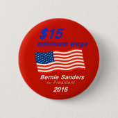Bernie Sanders ondersteunt 15 dollar minimumloon Ronde Button 5,7 Cm (Voorkant)