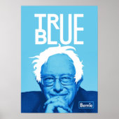 Bernie Sanders "True Blue" Poster (Voorkant)