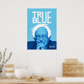 Bernie Sanders "True Blue" Poster (Keuken)