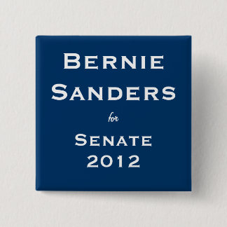 Bernie Sanders voor senaat Vierkante Button 5,1 Cm