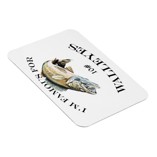 beroemd voor 10 LB-walleyes Gepersonaliseerd Magneet (Rechterzijde)