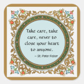 beroemde citaat van St. Peter Faber (BK 051) Vierkante Sticker (Voorkant)