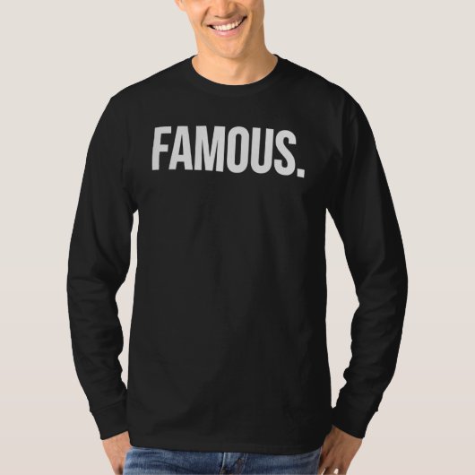 beroemde feestelijkheid t-shirt (Voorkant)