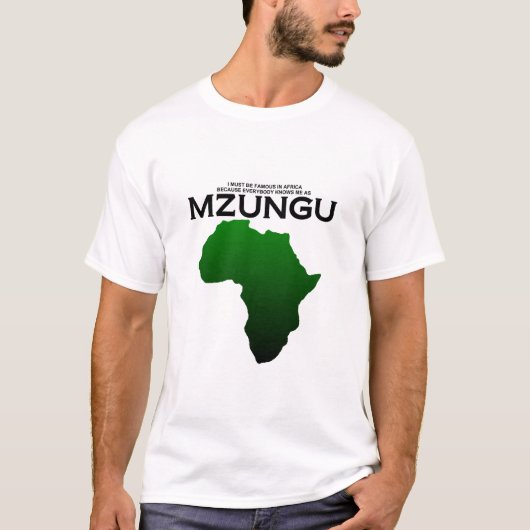 beroemde mzungu 42 t-shirt (Voorkant)