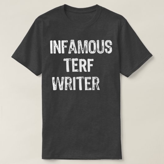 beroemde Terf Writer nice T-shirt (Design voorkant)