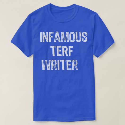 beroemde Terf Writer nice T-shirt (Design voorkant)