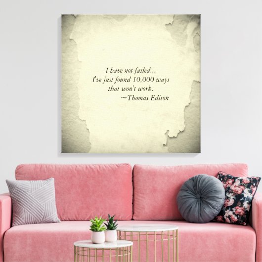 beroemde Thomas Edison citeert inspiratie voor suc Canvas Afdruk (Insitu (Woonkamer))