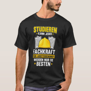 Beroeps- en arbeidsveiligheid worden t-shirt