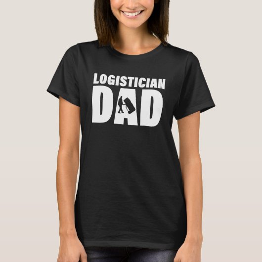 Beroepsbaan voor mannen   Logisticus vader T-shirt (Voorkant)
