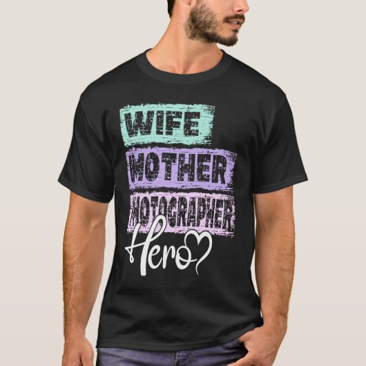 Beroepsmoeder held moeder Fotograaf 1 T-shirt (Voorkant)