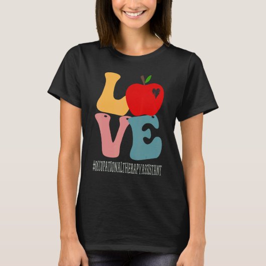 Beroepstherapie Assistant Love Groovy T-shirt (Voorkant)