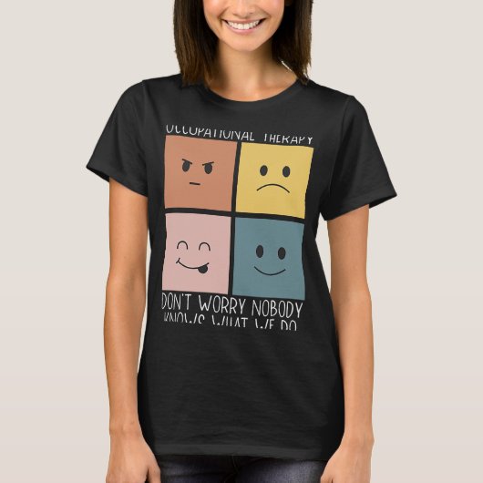 Beroepstherapie Beroepsberoep Gezondheidszorg T-shirt (Voorkant)