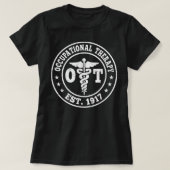 Beroepstherapie grappig aan het idee t-shirt (Design voorkant)