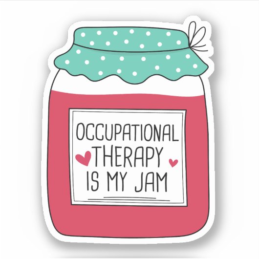 Beroepstherapie is mijn jam sticker (Voorkant)
