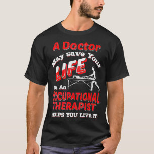 Beroepstherapie    TA Doctor kan uw T-shirt