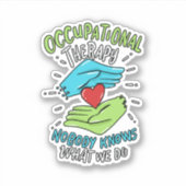 Beroepstherapie Therapieconcentratie Zenuwstelsela Sticker (Voorkant)