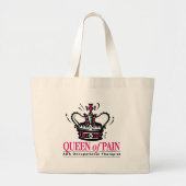 Beroepstherapist - Koningin van pijn Grote Tote Bag (Voorkant)