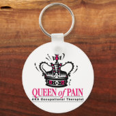 Beroepstherapist - Koningin van pijn Sleutelhanger (Voorkant)