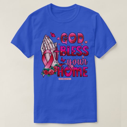 Beroerte Bewustzijn God zegene geloof hoop T-shirt (Design voorkant)