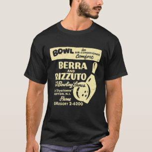 BERRA EN RIZZUTO BOWLING LANES T-SHIRT