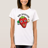 Berry bijgelovige grappige aardbei woordspeling t-shirt (Voorkant)
