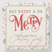 Berry Branch Eat, Drink Be Merry Christmas Party Stenen Onderzetter (Voorkant)