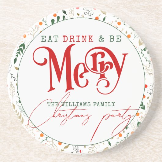 Berry Branch Eat, Drink Be Merry Christmas Party Zandsteen Onderzetter (Voorkant)