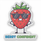 Berry Confident – Cute Strawberry Pun Design Sticker (Voorkant)