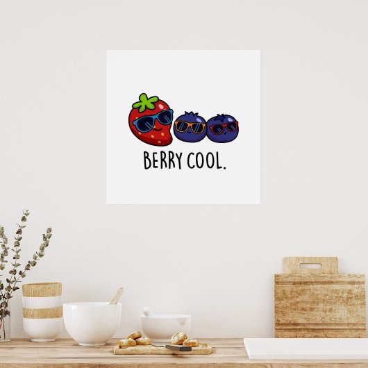 Berry Cool Funny Strawberry Blueberry Pun Poster (Keuken)