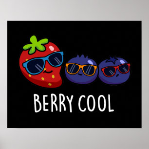 Berry Cool Grappige Aardbei Blueberry Pun Dark BG Poster