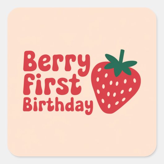 Berry First Birthday – Schattige aardbeienthema Vierkante Sticker (Voorkant)